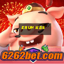 erun kbs