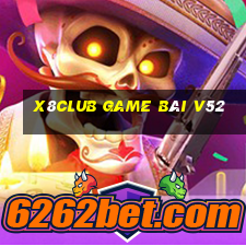 X8Club Game Bài V52