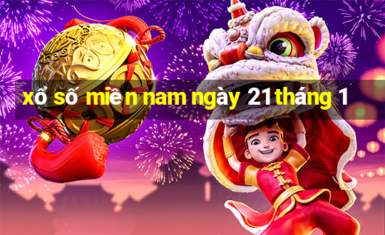 xổ số miền nam ngày 21 tháng 1