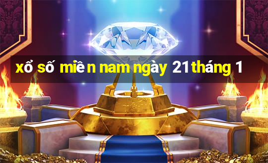 xổ số miền nam ngày 21 tháng 1