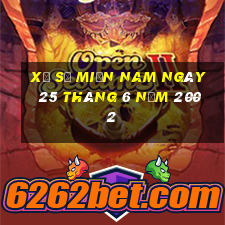 xổ số miền nam ngày 25 tháng 6 năm 2002