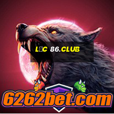 lộc 86.club