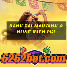 danh bai mau binh online mien phi