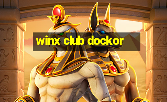 winx club dockor