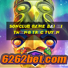 Sonclub Game Bài Đổi Thưởng Trực Tuyến