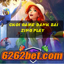 choi game danh bai zing play