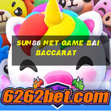 Sun86 Net Game Bài Baccarat