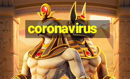 coronavirus