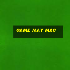 game may mac