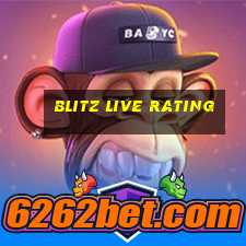 blitz live rating