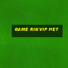 game rikvip net