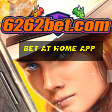 bet at home app