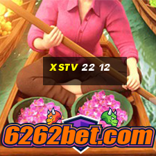 xstv 22 12