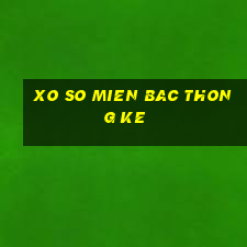 xo so mien bac thong ke