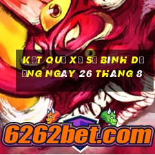 kết quả xổ số bình dương ngày 26 tháng 8