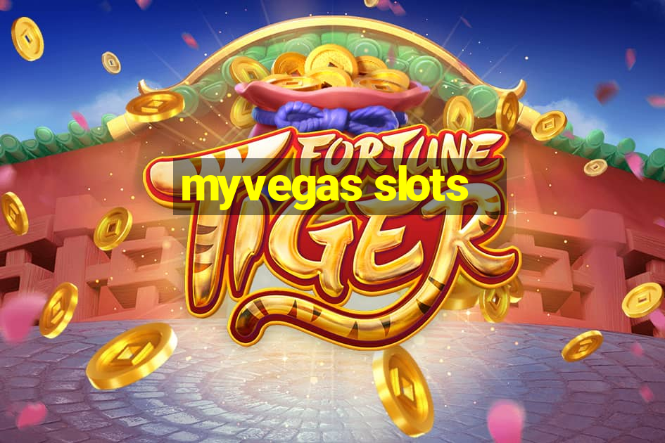 myvegas slots