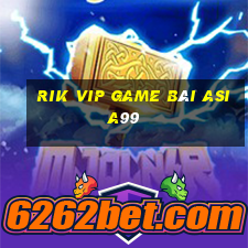 Rik Vip Game Bài Asia99