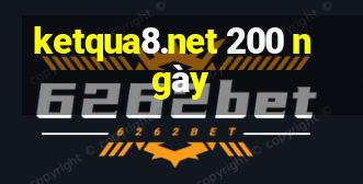 ketqua8.net 200 ngày