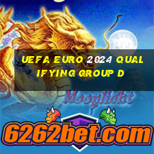 uefa euro 2024 qualifying group d