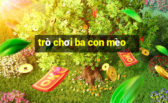 trò chơi ba con mèo