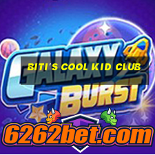 biti's cool kid club