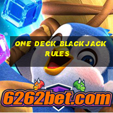 one deck blackjack rules