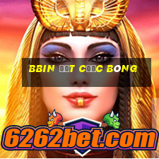 bbin đặt cược bóng