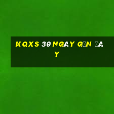 kqxs 30 ngày gần đây