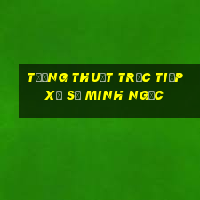 tường thuật trực tiếp xổ số minh ngọc