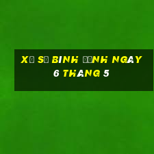 xổ số bình định ngày 6 tháng 5