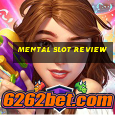 mental slot review