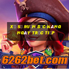 xổ số miền bắc hàng ngày trực tiếp