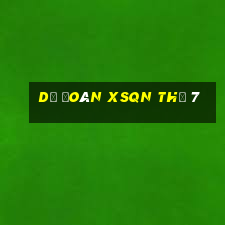 Dự đoán XSQN Thứ 7