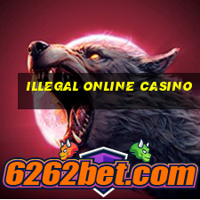 illegal online casino