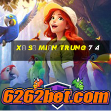 xổ số miền trung 7 4