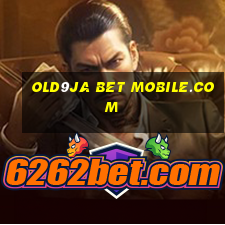 old9ja bet mobile.com