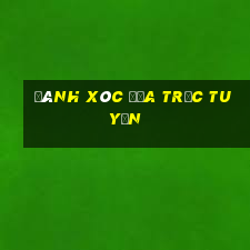 đánh xóc đĩa trực tuyến