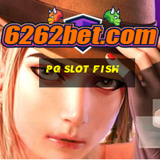 pg slot fish