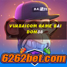 Vuabaicom Game Bài Dom88