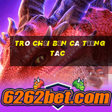 Trò chơi bắn cá tương tác