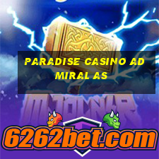 paradise casino admiral as