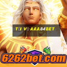 Tải về aaa84bet