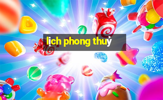 lịch phong thuỷ