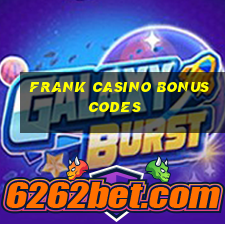 frank casino bonus codes