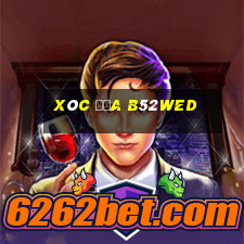 Xóc Đĩa B52wed