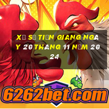 xổ số tiền giang ngày 20 tháng 11 năm 2024