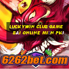 Luckywin Club Game Bài Online Miễn Phí