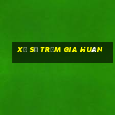 Xổ số Trăm Gia Huân