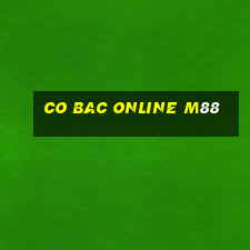 co bac online m88