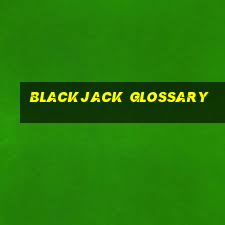 blackjack glossary